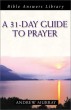 A 31-Day Guide to Prayer