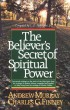 The Believer's Secret of Spiritual Power