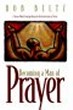 Becoming a Man of Prayer