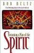 Becoming a Man of the Spirit