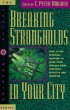 Breaking Strongholds in Your City