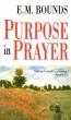 Purpose in Prayer