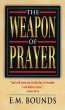 The Weapon of Prayer