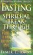 Fasting for Spiritual Breakthrough