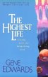 The Highest Life