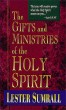 The Gifts and Ministries of the Holy Spirit