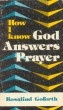 How I Know God Answers Prayer