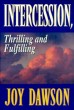 Intercession: Thrilling and Fulfilling