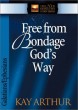 Free From Bondage God's Way - Galatians/Ephesians