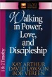 Walking in Power, Love, and Discipleship - 1 and 2 Timothy/Titus