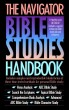 The Navigator Bible Studies Handbook