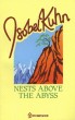 Nests Above the Abyss