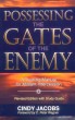 Possessing the Gates of the Enemy