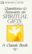 Questions and Answers on Spiritual Gifts