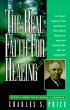 The Real Faith for Healing