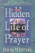 The Hidden Life of Prayer