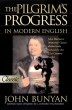 The Pilgrim's Progress in Modern English