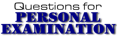 Questions for Personal Examination